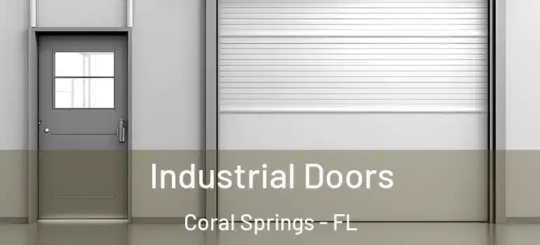  Industrial Doors Coral Springs - FL